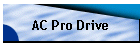 AC Pro Drive