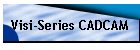 Visi-Series CADCAM